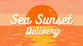 Sea Sunset Delivery - Inicio